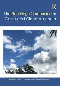 Produktbild: The Routledge Companion to Caste and Cinema in India