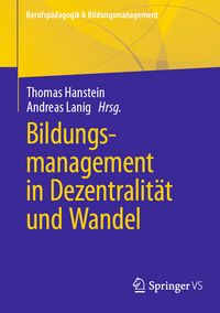 Produktbild: Bildungsmanagement in Dezentralit&auml;t und Wandel