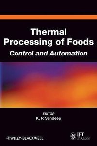 Thermal Processing of Foods K. P. Sandeep