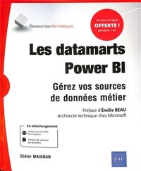 Produktbild: Les datamarts Power BI : G&eacute;rez vos sources de donn&eacute;es m&eacute;tier
