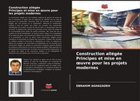 Produktbild: Construction all&eacute;g&eacute;e Principes et mise en &iquest;uvre pour les projets modernes