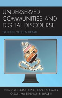 Produktbild: Underserved Communities and Digital Discourse