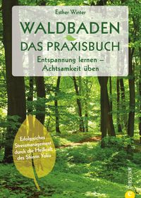 Produktbild: Waldbaden. Das Praxisbuch