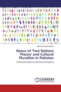 Produktbild: Nexus of 'Two Nations Theory' and Cultural Pluralism in Pakistan