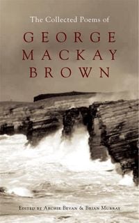 Produktbild: The Collected Poems of George Mackay Brown