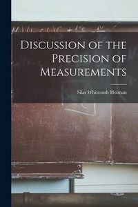 Produktbild: Discussion of the Precision of Measurements