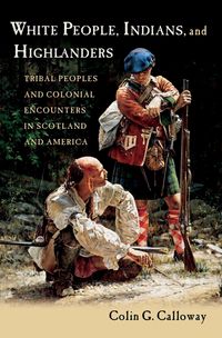 Produktbild: White People, Indians, and Highlanders