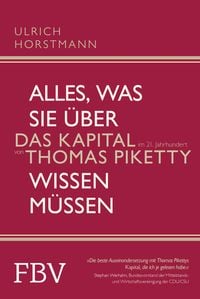 Produktbild: Alles, was Sie &uuml;ber &raquo;Das Kapital im 21. Jahrhundert&laquo; von Thomas Piketty wissen m&uuml;ssen