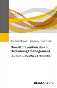 Produktbild: Gewaltprävention durch Bedrohungsmanagement