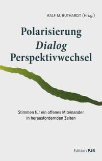 Produktbild: Polarisierung - Dialog - Perspektivwechsel