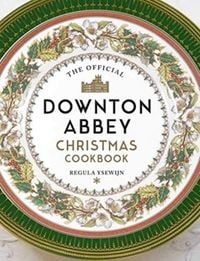 Produktbild: The Official Downton Abbey Christmas Cookbook