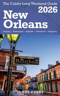 Produktbild: NEW ORLEANS The Cubby 2026 Long Weekend Guide