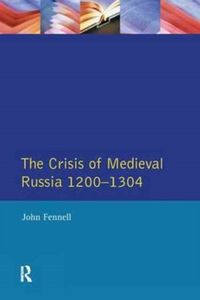 Produktbild: Crisis of Medieval Russia 1200-1304
