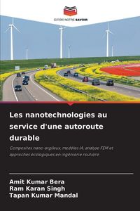 Produktbild: Les nanotechnologies au service d'une autoroute durable