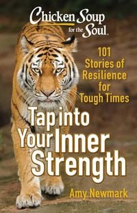 Produktbild: Chicken Soup for the Soul: Tap Into Your Inner Strength