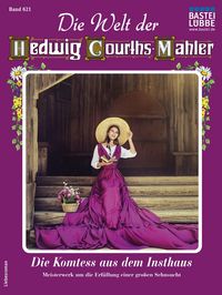 Produktbild: Die Welt der Hedwig Courths-Mahler 621