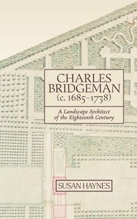 Produktbild: Charles Bridgeman (c.1685-1738)