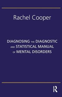 Produktbild: Diagnosing the Diagnostic and Statistical Manual of Mental Disorders