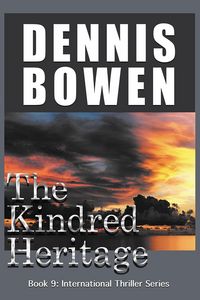 Produktbild: The Kindred Heritage (International Thriller Series, #9)