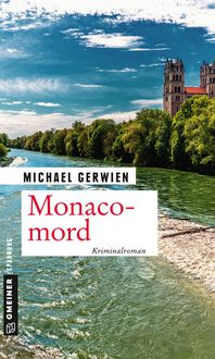 Bild vom Artikel Monacomord vom Autor Michael Gerwien