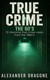 Produktbild: True Crime - The 60's