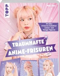 Produktbild: Traumhafte Anime-Frisuren