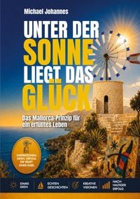 Produktbild: Unter der Sonne liegt das Gl&uuml;ck