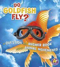Produktbild: Do Goldfish Fly