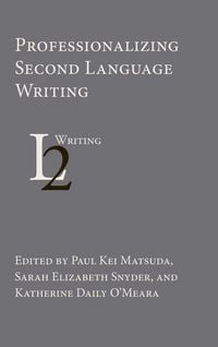 Produktbild: Professionalizing Second Language Writing