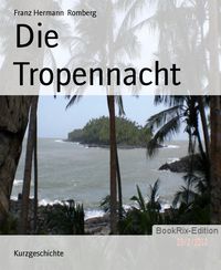 Produktbild: Die Tropennacht