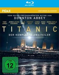 Produktbild: Titanic / Der komplette Zweiteiler vom Autor von DOWNTON ABBEY (Pidax Historien-Klassiker)
