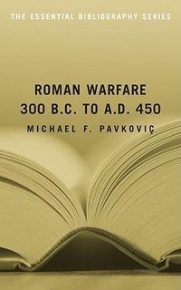 Produktbild: Roman Warfare 300 Bc To Ad 450