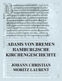 Produktbild: Adams von Bremen Hamburgische Kirchengeschichte