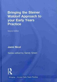 Produktbild: Bringing the Steiner Waldorf Approach to Your Early Years Practice