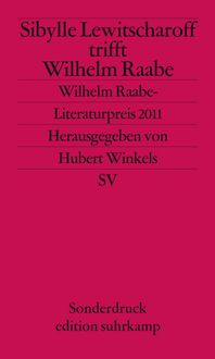 Produktbild: Sibylle Lewitscharoff trifft Wilhelm Raabe