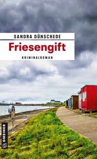 Bild vom Artikel Friesengift vom Autor Sandra Dünschede