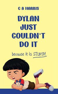 Produktbild: Dylan Just Couldn't Do It