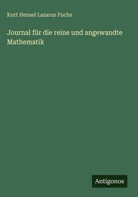 Produktbild: Journal f&uuml;r die reine und angewandte Mathematik