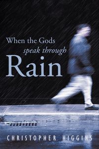 Produktbild: When the Gods Speak Through Rain