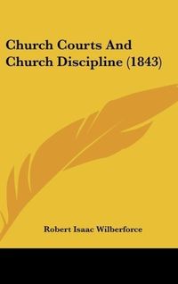 Produktbild: Church Courts And Church Discipline (1843)
