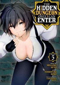 Produktbild: The Hidden Dungeon Only I Can Enter (Manga) Vol. 5