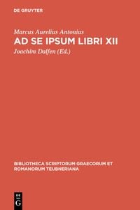 Produktbild: Ad se ipsum libri XII
