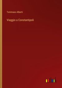 Produktbild: Viaggio a Constantipoli