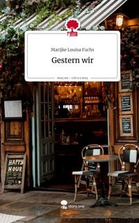 Produktbild: Gestern wir. Life is a Story - story.one