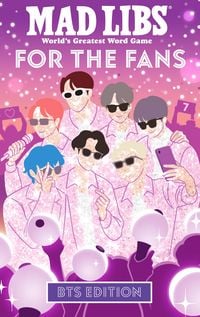 Produktbild: Mad Libs: For the Fans: Bts Edition