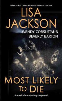 Bild vom Artikel Most Likely to Die vom Autor Lisa Jackson