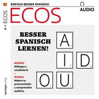 Produktbild: Spanisch lernen Audio - Besser Spanisch lernen!