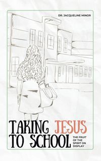 Produktbild: Taking Jesus to School