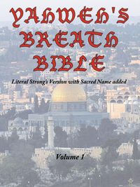 Produktbild: Yahweh's Breath Bible, Volume 1