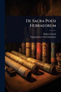 Produktbild: De Sacra Poesi Hebraeorum